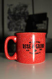 Rise & Grind Badass Mug